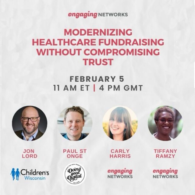 Join an expert panel from Engaging Networks, Doing Good Digital, and Children’s Wisconsin for an insightful discussion on the intersection of healthcare security and fundraising success. Register via our LinkedIn page! 

Presented by Jon Lord, Paul St Onge, Carly Harris, Tiffany (Smith) Ramzy 💡