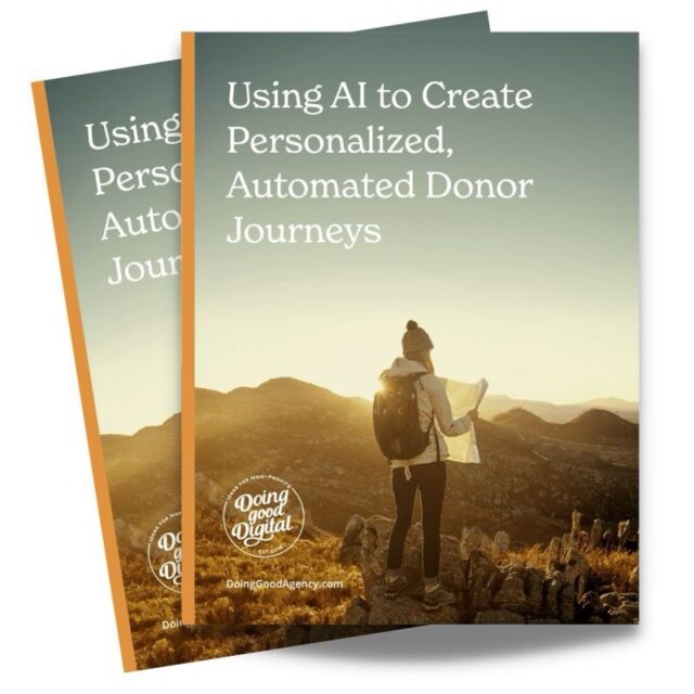 We’re creating AI-powered donor journeys that feel personal and perform at scale. Get the playbook for your nonprofit digital fundraising program on our Resources page.