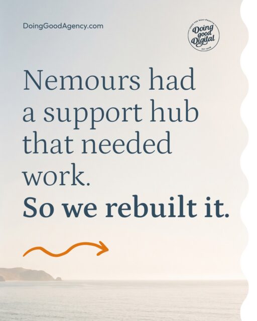 Learn how @nemours modernized its supporter hub using @engagingnetworks. Our team led the redesign from start to finish! Read the full case study under ‘OUR WORK’ on our website. Link in bio!